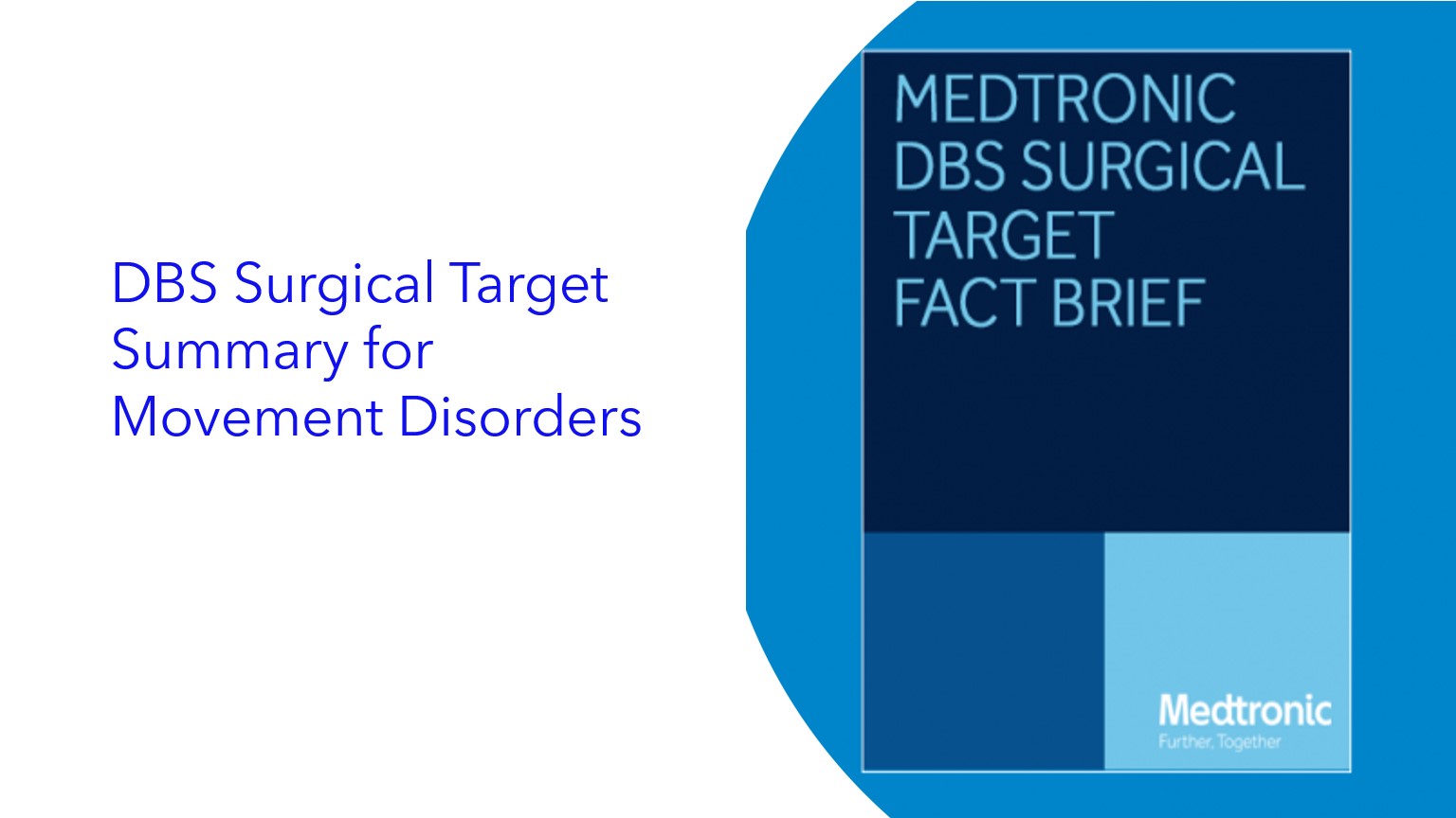 DBS Surgical Target Summary for Movement Disorders|Resumen del objetivo quirúrgico de DBS para los trastornos del movimiento|Resumo do Alvo Cirúrgico do DBS para Distúrbios do Movimento